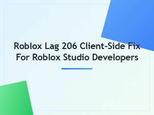Roblox Client-Side Lag Fix for Studio Developers