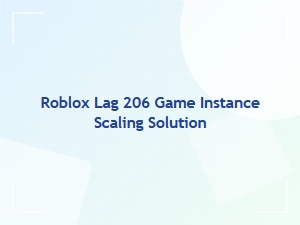 Fix Roblox Lag with Game Instance Scaling